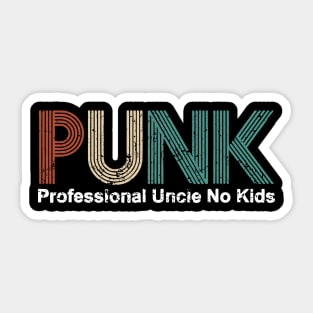 PUNK Professional Uncle No Kids Sticker